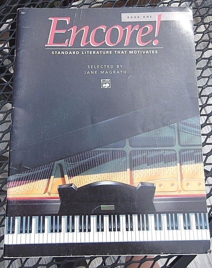 Encore! Book One Standard Literature That Motivates Selected by Jane Magrath