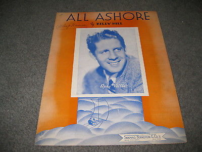 Vintage Sheet Music - All Ashore Rudy Valee 1938