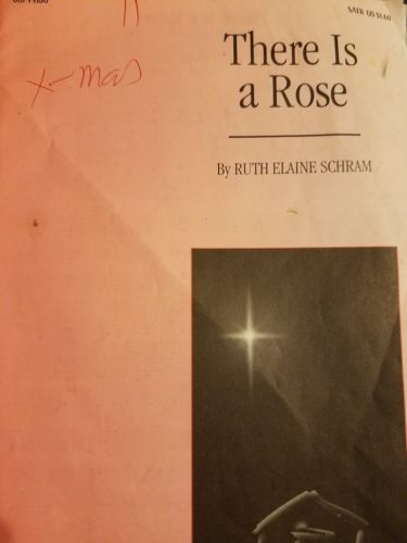 There is a Rose, SATB by Ruth  Schram (2004, Sheet Music)