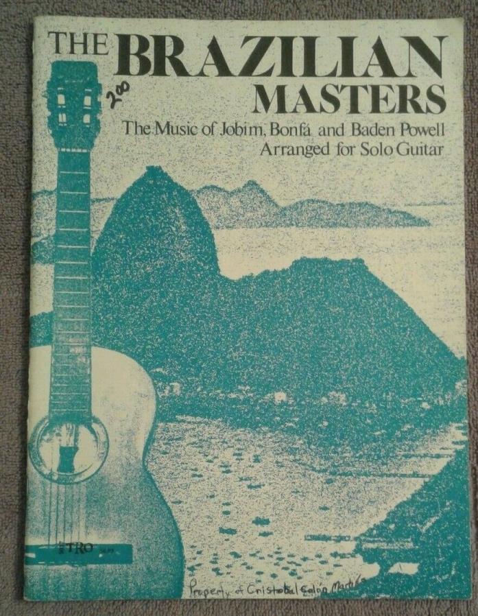 The Brazilian Masters Music Book Solo Guitar Jobim Bonfa & Baden Powell
