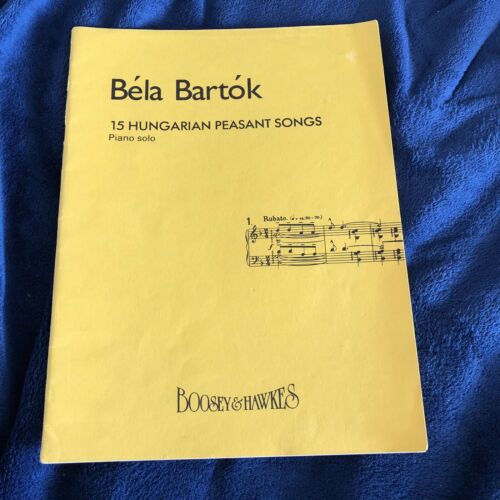 Béla Bartók 15 Hungarian Peasant Songs for Piano Solo Boosey & Hawkes Edition