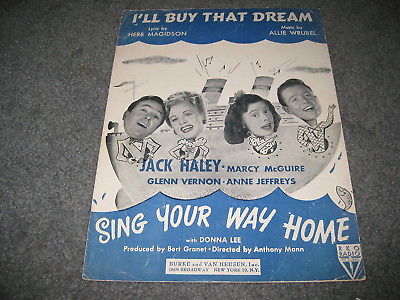 Vintage Sheet Music - I'll buy that dream Sing Your way home Jack Haley 1945