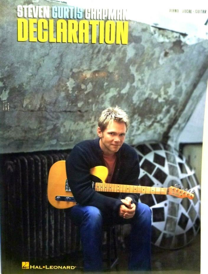 Steven Curtis Chapman-Declaration (Piano/Vocal/Guitar Songbook) 13 Songs
