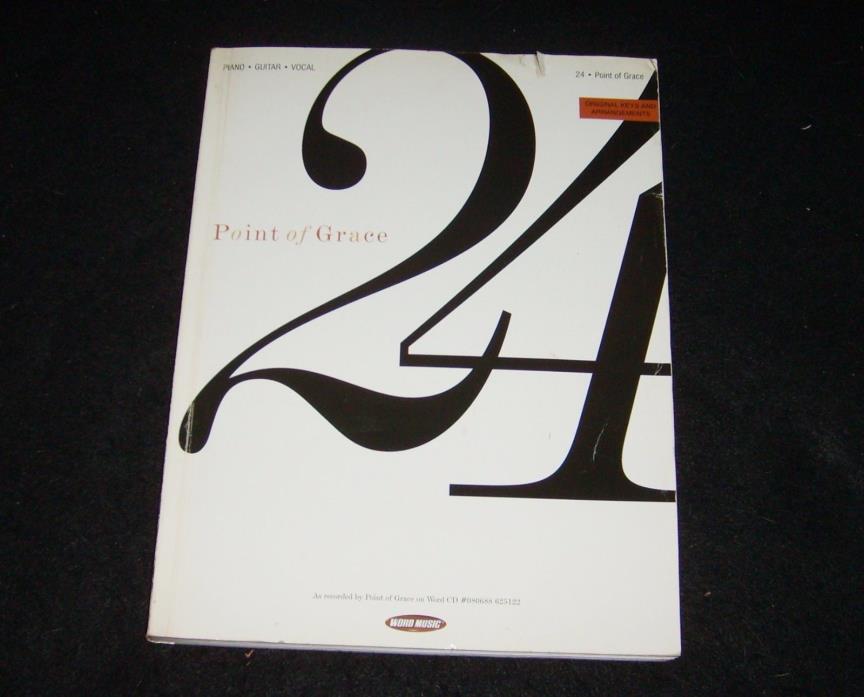24 Point of Grace Music Book for Piano Guitar Vocal