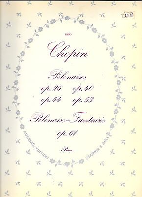 Chopin Polonaises Op 26 40 44 53 Polanaise Fantaisie Op 61 Piano Music Augener