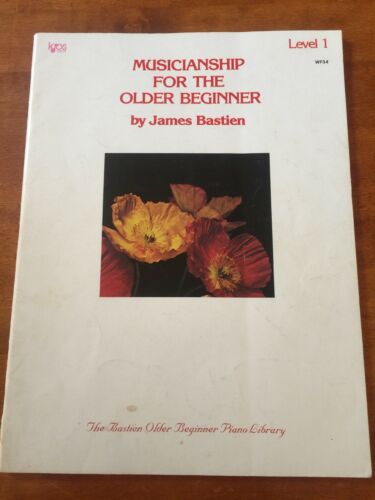 Bastien Musicianship For The Older Beginner Piano Level 1 Book 1977