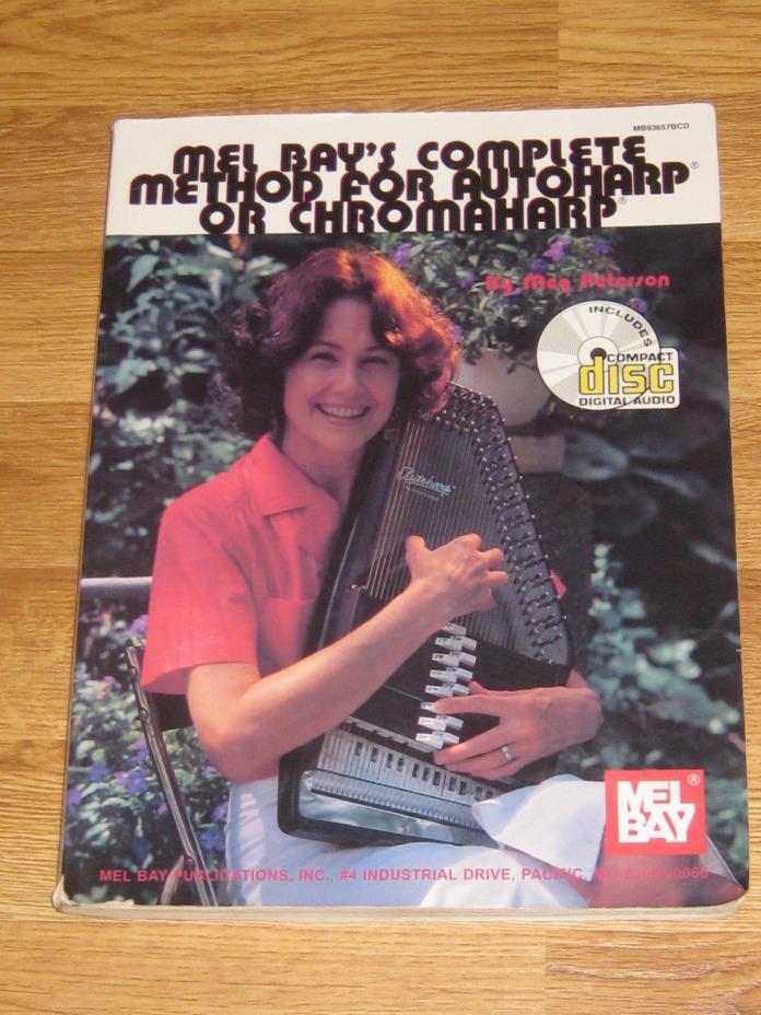 Mel Bay's Complete Method for Autoharp or Chromaharp by Meg Peterson No Disc