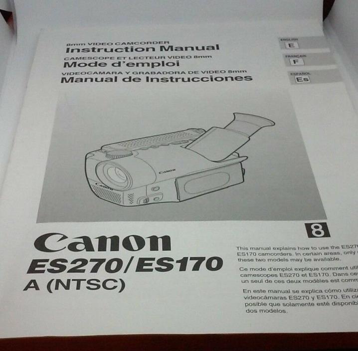 Canon ES270/ES170 A (NTSC) 8 mm Video Camcorder Instruction Manual