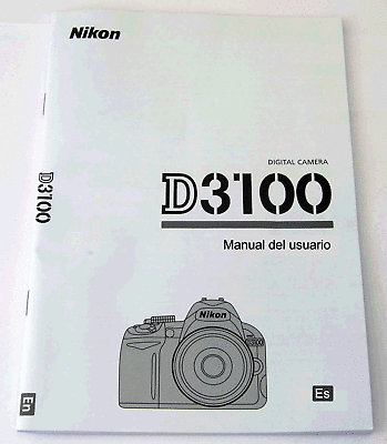 NIKON D3100 DIGITAL CAMERA OWNERS INSTRUCTION MANUAL -SPANISH TEXT ONLY
