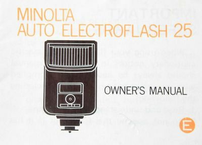 MINOLTA CAMERA ELECTROFLASH 25 FLASH UNIT OWNERS INSTRUCTION MANUAL