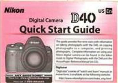 NIKON D40 DIGITAL CAMERA QUICK START INSTRUCTION MANUAL -SPANISH TEXT ONLY