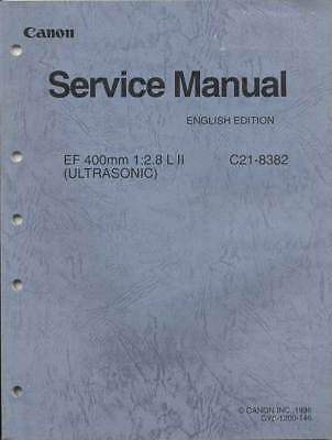 OEM Canon EF 400mm F2.8 L II Ultrasonic Original Factory Service Repair Manual