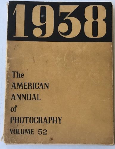 The American Annual of Photography 1938 Volume 52, Vintage Photos & Camera Ads