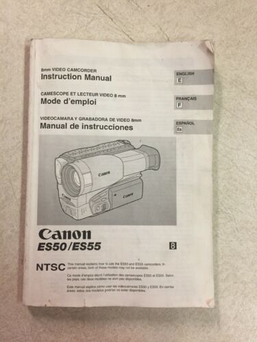 Canon ES50/ES55 8mm Video Camcorder Instruction Manual