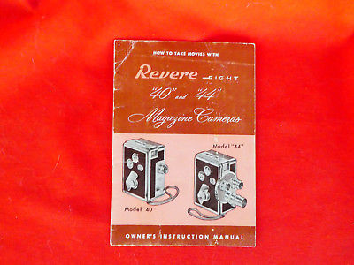 Vtg Revere-Eight Magazine Movie Camera Owner's Instruction Manual Modesl 40 & 44