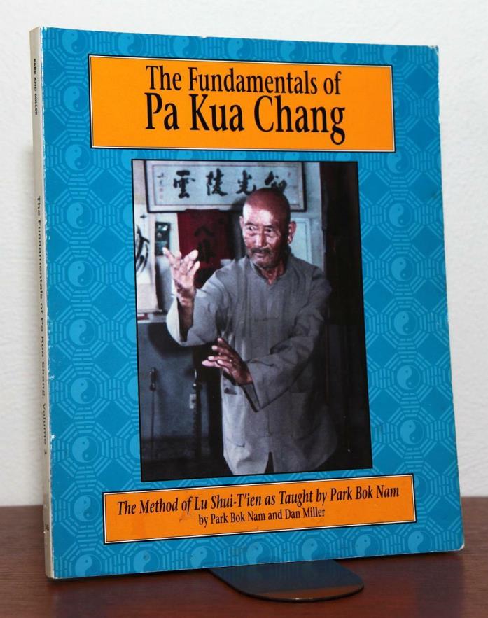 The Fundamentals of Pa Kua Chang Book