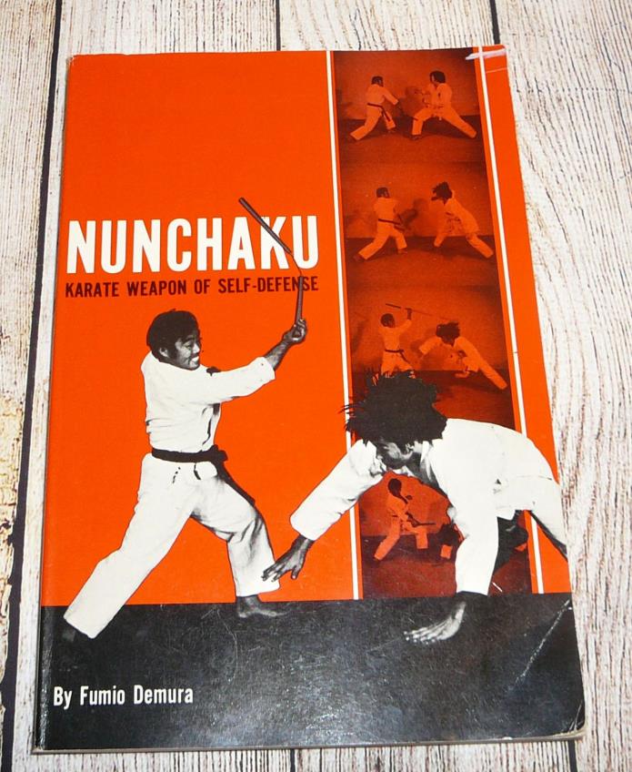 Nunchaku Karate Weapon of Self-Defense, by Fumio Demura, 1971, Softcover