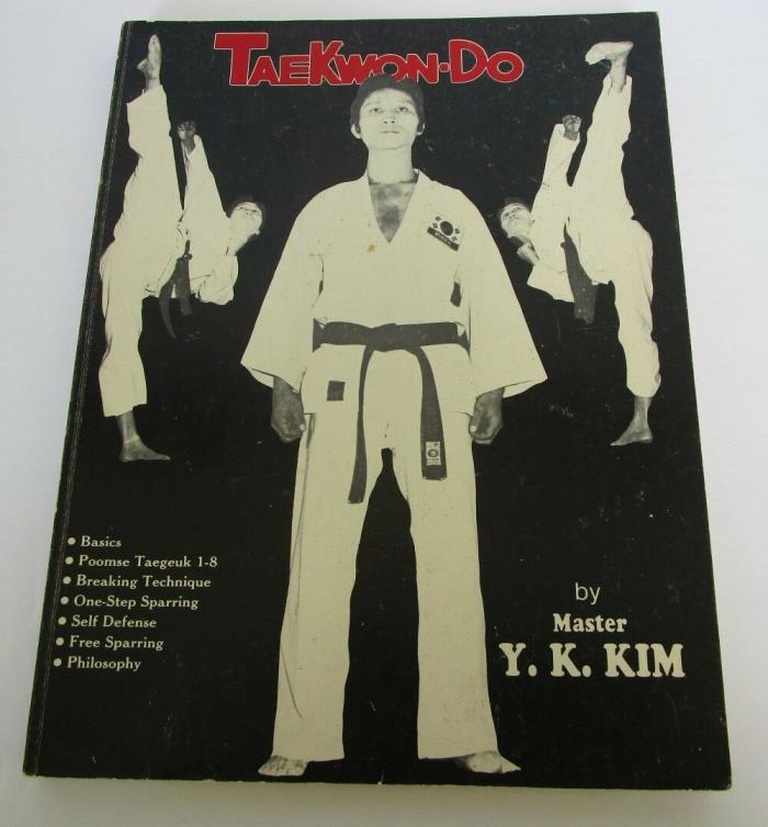 Tae Kwon Do - Philosophy Self Defense Technique by Master Y.K. Kim (1984)