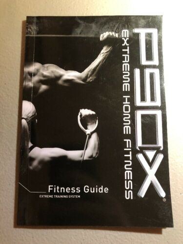 P90X Extreme Home Fitness Exercise FITNESS BOOK GUIDE ONLY
