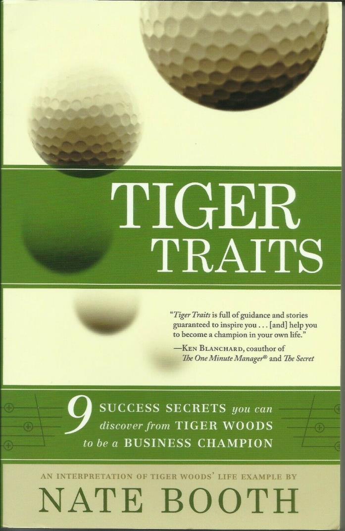 Tiger Traits, by Nate Booth, Tiger Woods 9 Success Secrets