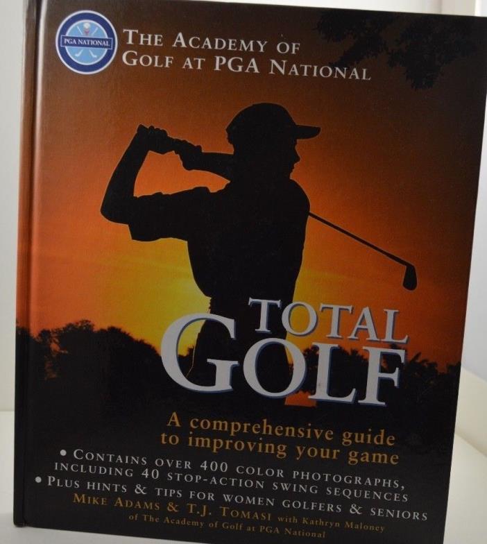 Total Golf Comprehensive Guide to Improving Your Game Book Women Men Seniors