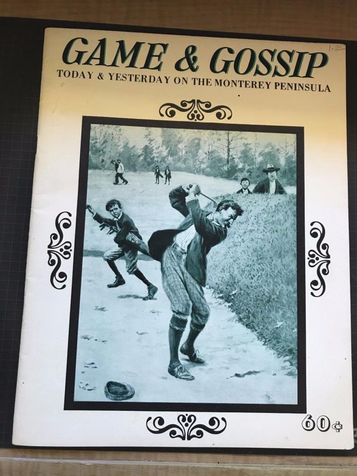 Vintage Game & Gossip Magazine “Today and Yesterday on the Monterey Peninsula