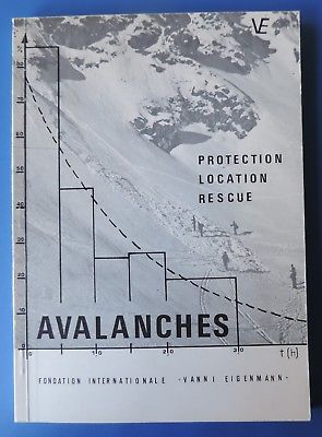 Avalanches Internationale  - Protection Location Rescue -  Eigenmann 1976