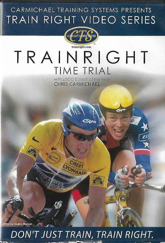 Carmichael Training Systems TRAIN RIGHT Time Trial DVD Cycling CTS