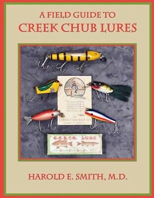 Vintage Creek Chub Lures Collector Guide: Fishing, Fly Rod type Shur-Strike More