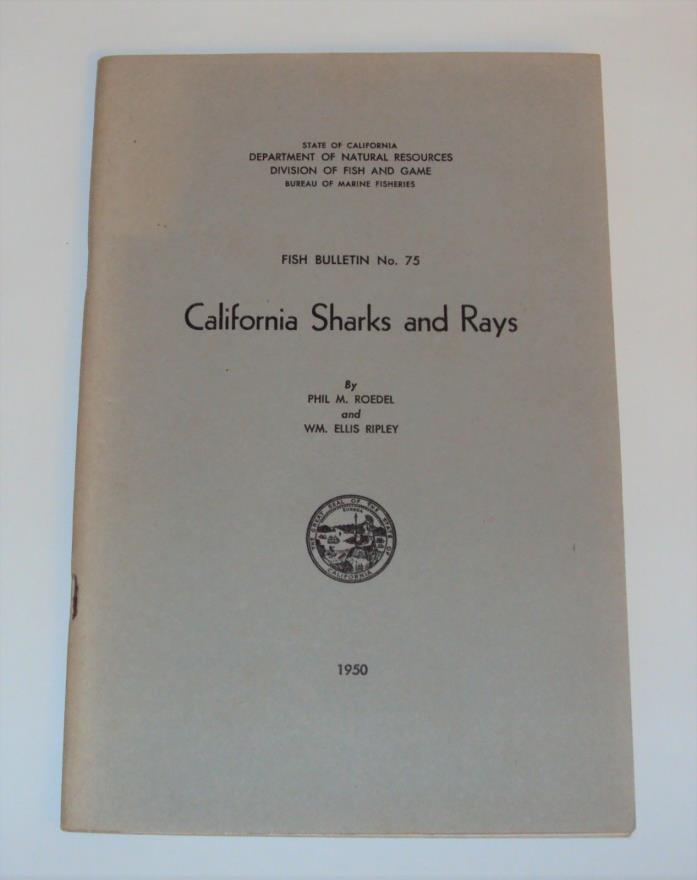1950 California Sharks & Rays Fish & Game Bulletin No. 75 Photos, Identification