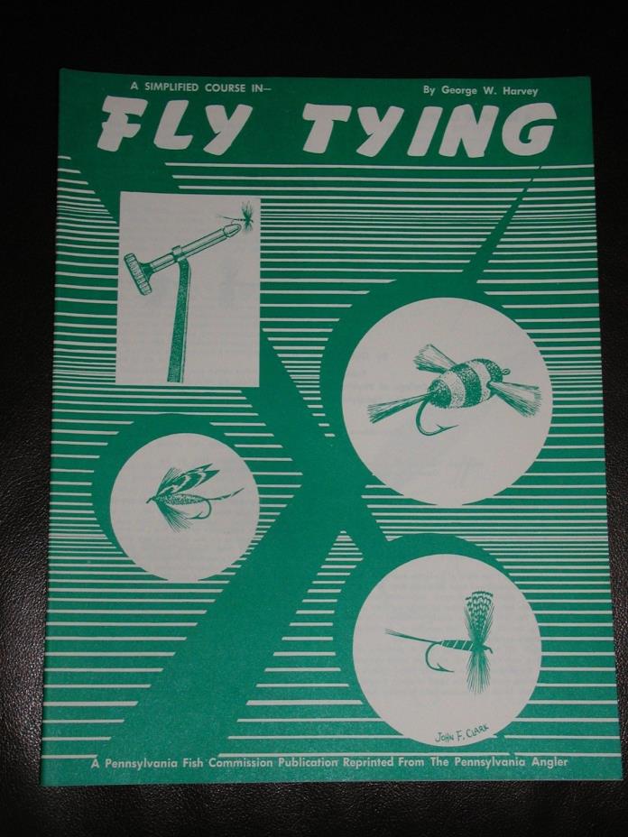 A Simplified Course in Fly Tying George Harvey 1970 NEW Never Opened Class