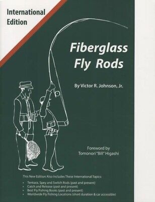 Fiberglass Fly Rods International w US, Intl Custom Makers & Fishing Directory