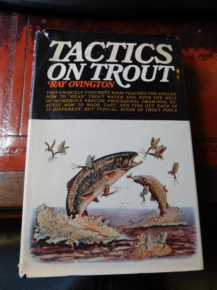 Tactics On Trout by Ray Ovington - 1969 First Edition HC w/Dust Jacket