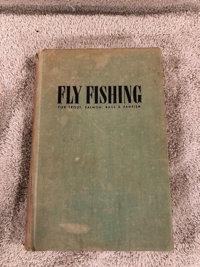 Frank R. Steel - Fly Fishing  Fishing Book 1946