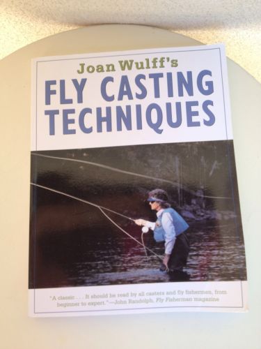 Joan Wulff's Fly Fishing Casting Techniques Book Paperback Cover Signed
