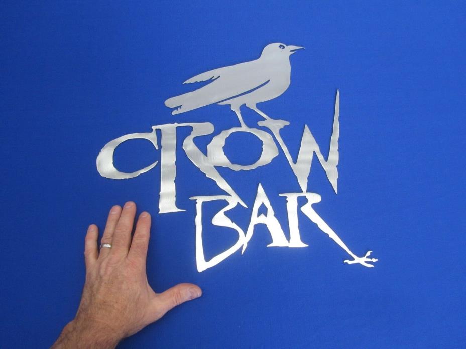 COOL! Crow Bar Saloon Man Cave Shop Office Plasma Cut Wall Art Sign 17