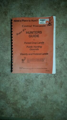 Roger B's Wisconsin Deer Hunting Guide Maps Book Public County Federal Land