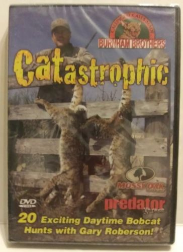 Catastrophic Bobcat Predator Hunting Calling Video DVD Burnham Brothers Roberson