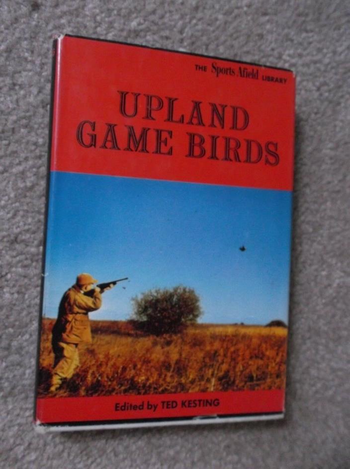 UPLAND GAME BIRDS  Edited by Ted Kesting 1962 Hunting Vintage BABE RUTH Picture