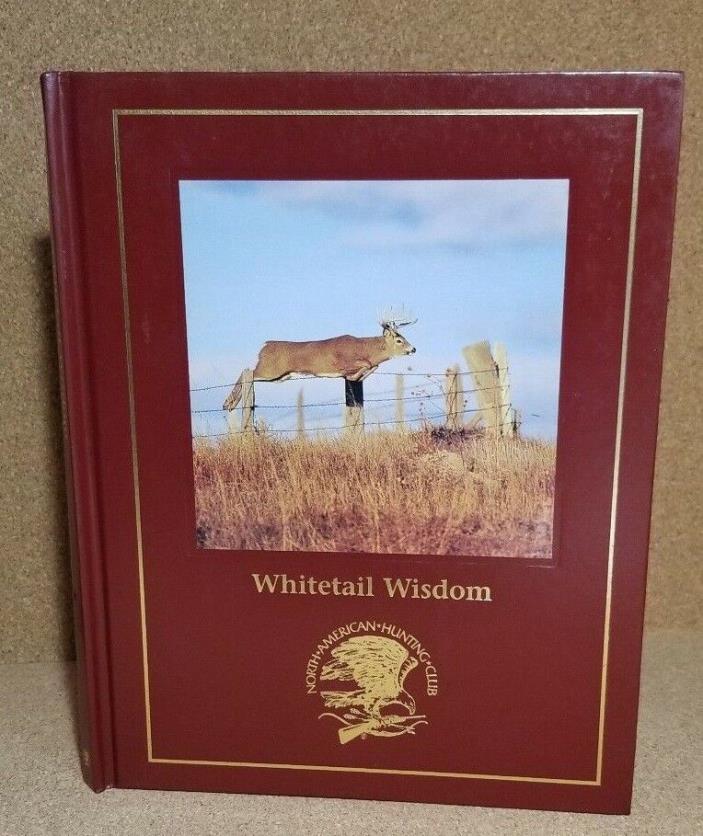 NAHC Whitetail Wisdom North American Hunting Club Book