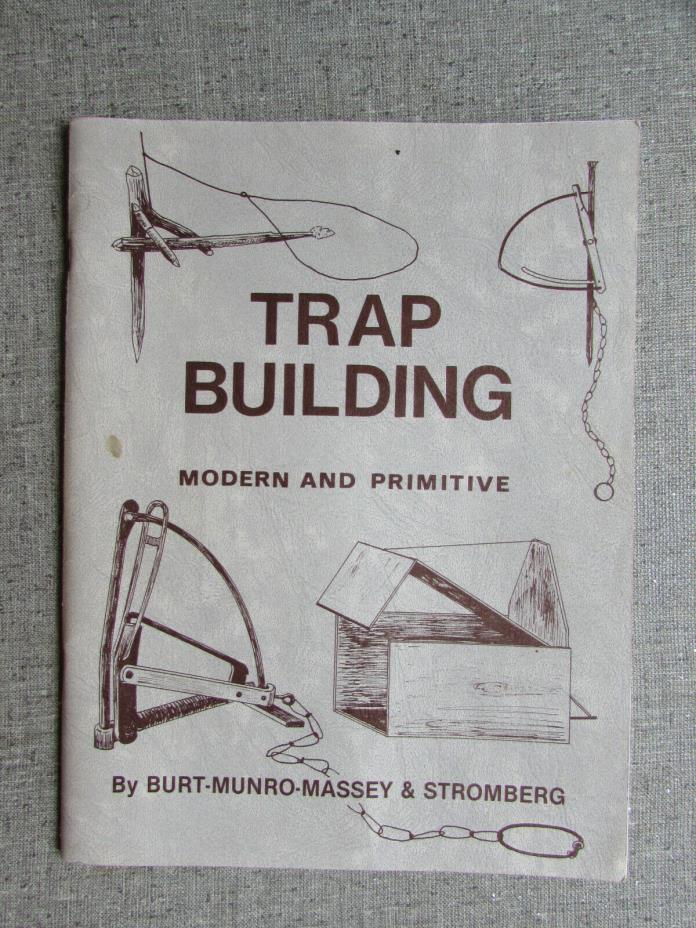 Book: Burt/Massey - TRAP BUILDING - Modern and Primitive, trapping