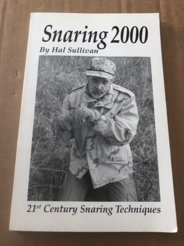 Snaring 2000 by Hal Sullivan 21st Century Snaring Techniques