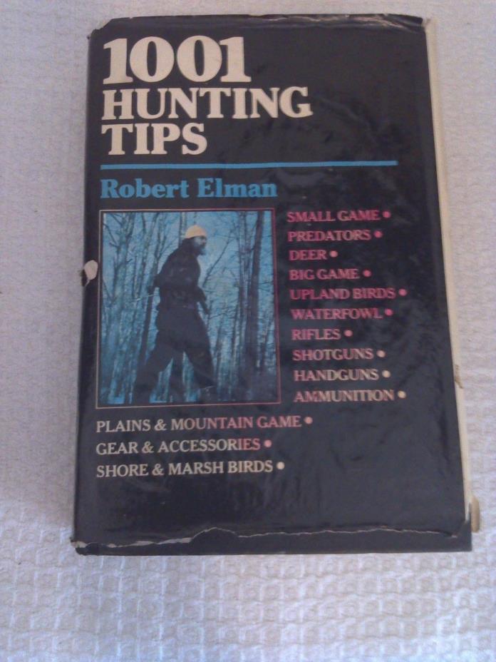 1001 Hunting Tips (Robert Elman