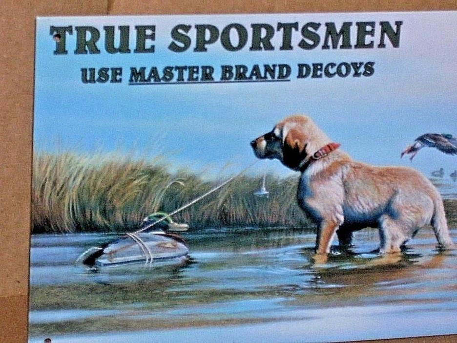 Decoys MASTER BRAND - Shows a Dog and Several Ducks - COLORFUL Metal Sign -> WOW