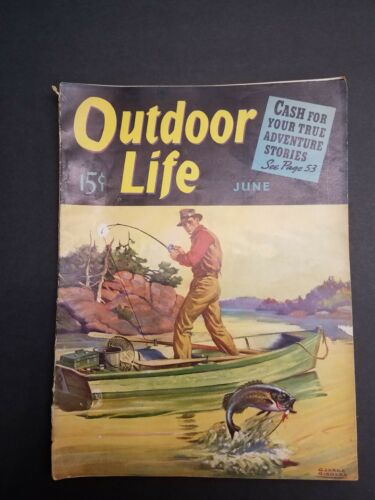 Outdoor Life June 1940 Arizona Deer Hunting Mexican Trout Quick Draw KY Catfish