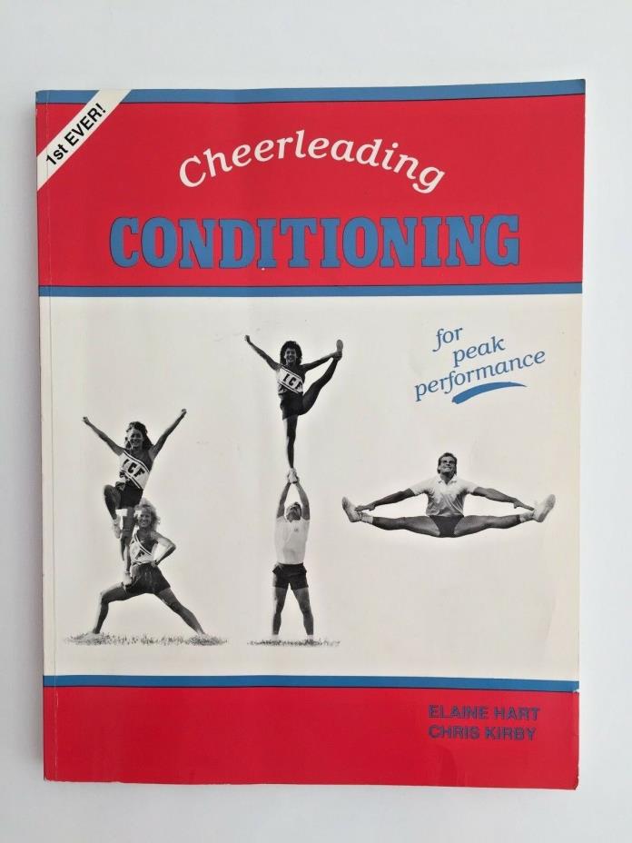 Cheerleading Conditioning by Elaine Hart & Chris Kirby