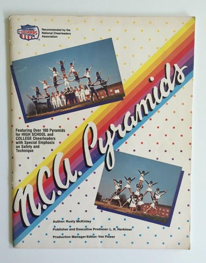 N.C.A. Pyramids for Cheerleading Instructional Book by Rusty McKinley 1984