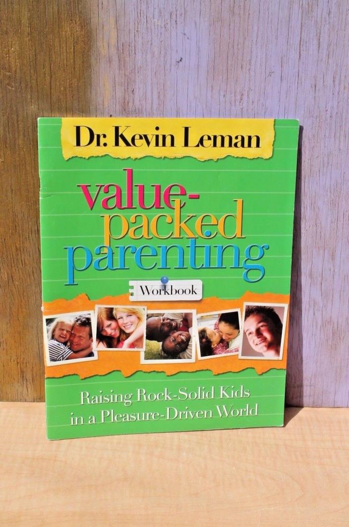 Value-Packed Parenting by Dr. Kevin Leman 1996 paperback Workbook FREE SHIPPING!