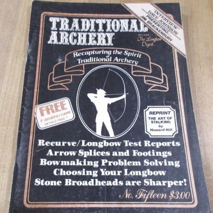 1985 Jan Feb   No 15 Traditional Archery Digest Magazine for Longbow & trad >