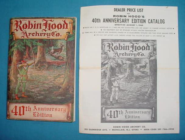 Vintage ROBIN HOOD ARCHERY CATALOG w/ Dealer's Price List - 40th Anniversary Ed.